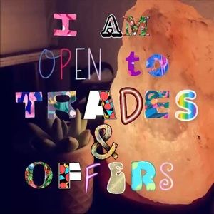 Send me offers!! Love to trade!